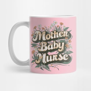 Mother Baby Nurse Mug
